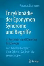 Enzyklopadie Der Eponymen Syndrome Und Begriffe in Psychiatrie Und Klinischer Psychologie