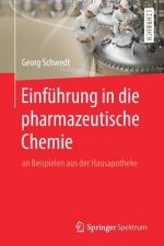 Einfuhrung in Die Pharmazeutische Chemie