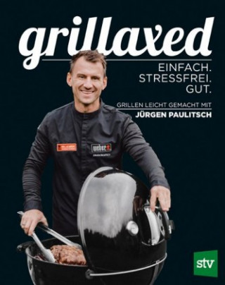 Grillaxed