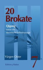 20 Brokate Qigong