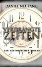 Verdrangte Zeiten