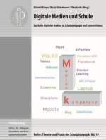 Digitale Medien und Schule