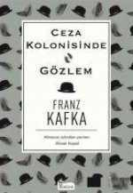 Ceza Kolonisinde Gözlem