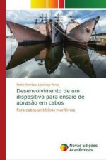Desenvolvimento de um dispositivo para ensaio de abrasao em cabos