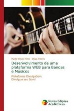Desenvolvimento de uma plataforma WEB para Bandas e Musicos