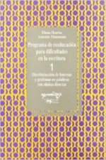 Programa de reeducación para dificultades en escritura.Cuaderno 1. Discriminaci