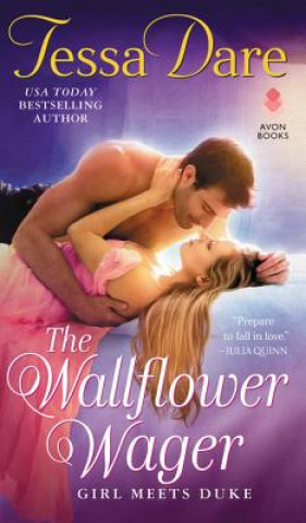 The Wallflower Wager: Girl Meets Duke
