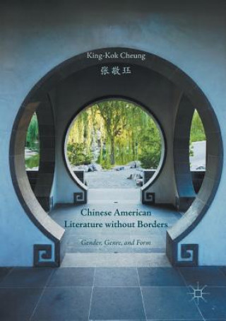 Chinese American Literature without Borders