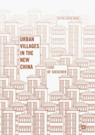 Urban Villages in the New China