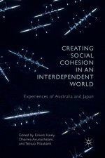 Creating Social Cohesion in an Interdependent World