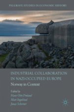 Industrial Collaboration in Nazi-Occupied Europe