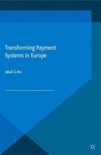 Transforming Payment Systems in Europe