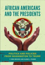 African Americans and the Presidents