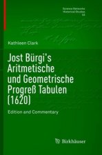 Jost Burgi's Aritmetische und Geometrische Progress Tabulen (1620)
