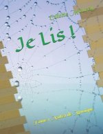 Je Lis !: Tome 1 Notes de Musique