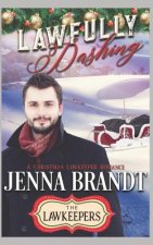 Lawfully Dashing: Inspirational Christian Contemporary