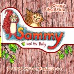 Sammy and the Bully