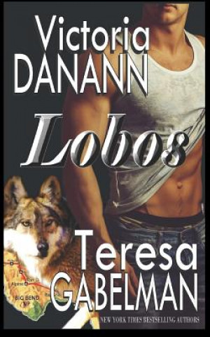 Lobos: Big Bend Wolves