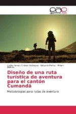Diseño de una ruta turística de aventura para el cantón Cumandá