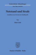 Notstand und Strafe.