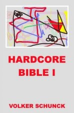 Hardcore Bible I