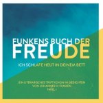 Funkens Buch der Freude