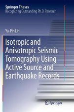 Isotropic and Anisotropic Seismic Tomography Using Active Source and Earthquake Records