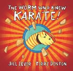Worm Who Knew Karate