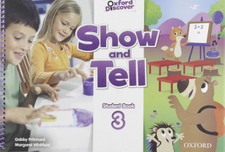 Show and Tell: Level 3: Student Book