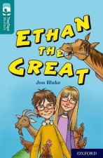 Oxford Reading Tree TreeTops Reflect: Oxford Level 16: Ethan the Great