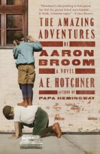 Amazing Adventures of Aaron Broom