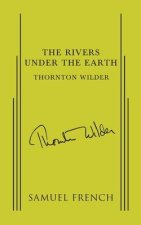 RIVERS UNDER THE EARTH