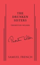 DRUNKEN SISTERS
