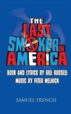 LAST SMOKER IN AMERICA