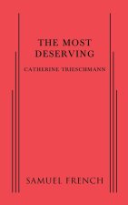 MOST DESERVING