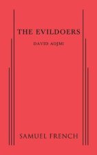 Evildoers