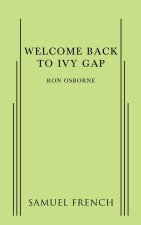 WELCOME BACK TO IVY GAP