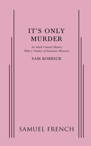 ITS ONLY MURDER