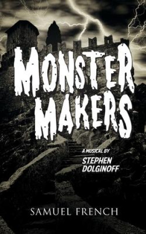 MONSTER MAKERS
