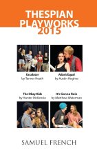 THESPIAN PLAYWORKS 2015