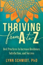 Thriving from A to Z