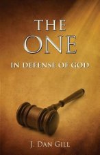 The One: In Defense of God