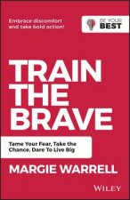 Train the Brave