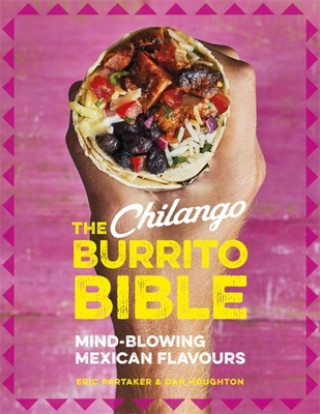 Chilango Burrito Bible