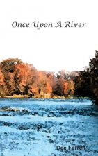 Once Upon a River