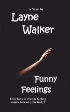Funny Feelings