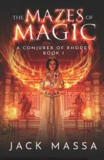 The Mazes of Magic