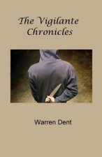 The Vigilante Chronicles