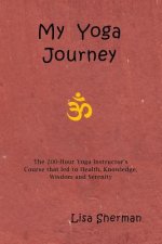 My Yoga Journey