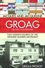 Jacques and Jacqueline Groag, Architect and Designer